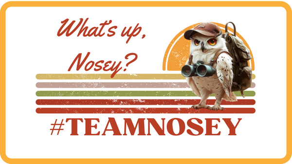 #TeamNosey Apparel